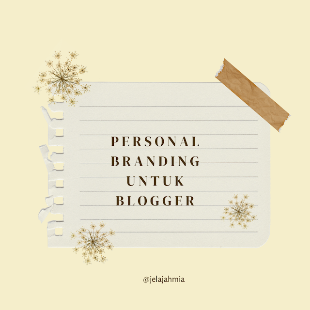 Personal Branding untuk Blogger