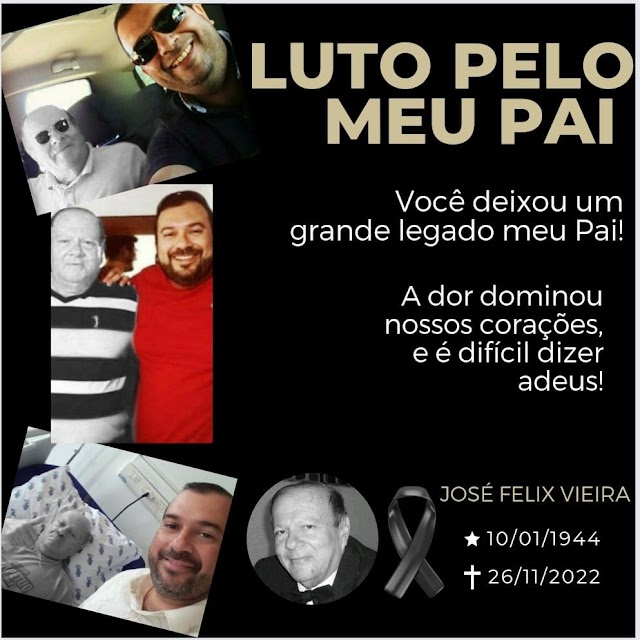 Nossos sentimentos de pesar ao amigo Júnior Félix pela morte de seu pai José Félix