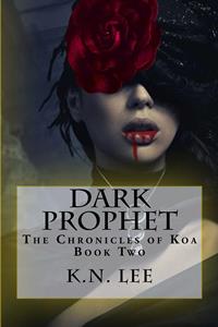 Dark Prophet (K.N. Lee)