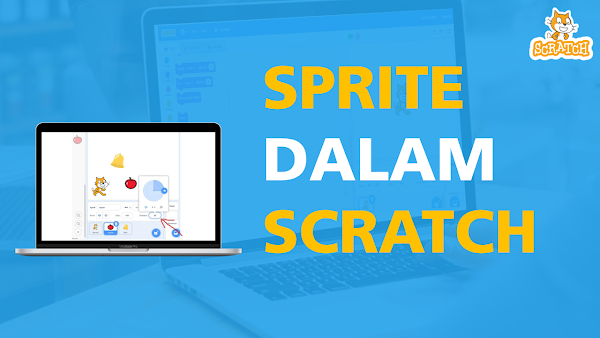 SPRITE DALAM SCRATCH