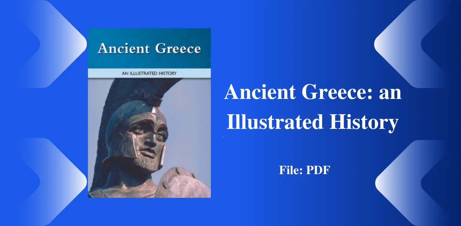 Ancient Greece: an Illustrated History