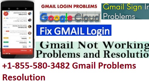 +1-855-580-3482 Gmail Problems Resolution 