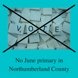 VOTE spelled out in Scrabble tiles; No June Primary in Northumberland County