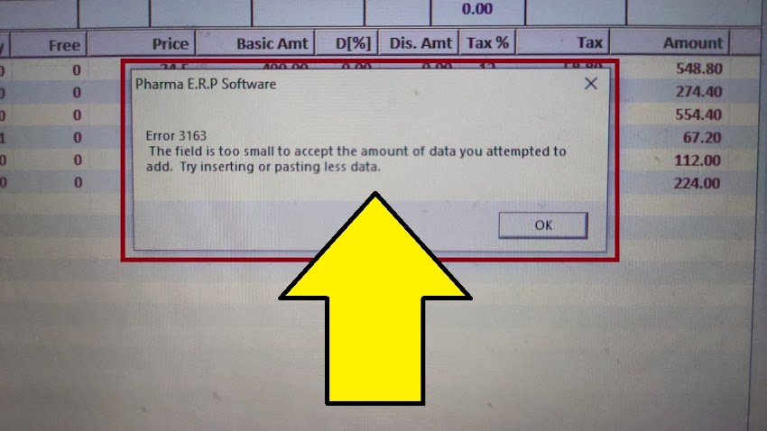 The Field is too samll to accept the amount of data....   How to Fix this Error?