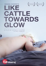 Like Cattle Towards Glow (2015)