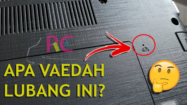 Apa Fungsi Lubang Kecil yang Ada di Dekat Penutup RAM, SSD M.2 dan HDD di Laptop Acer E5-475G dan Acer E5-476G?