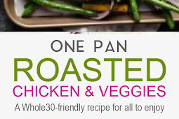 One-Pan Roasted Chicken and Vegetables