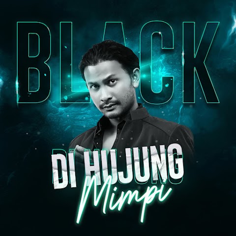 Black - Di Hujung Mimpi MP3