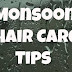 Monsoon hair care hack home remedy