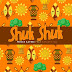 DOWNLOAD MP3 : Prince Kaybee - Shuk Shuk ft Natasha MD