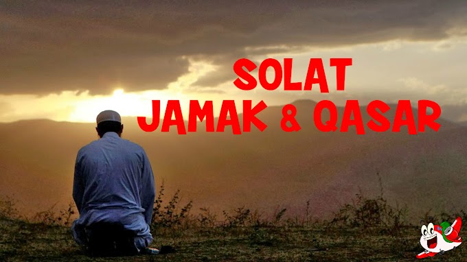 Panduan Ringkas Solat Jamak dan Qasar