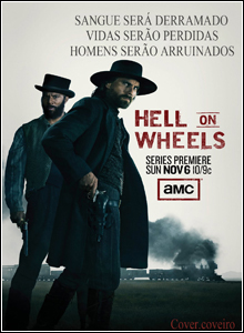 Download Hell on Wheels 1ª Temporada Episódio 07 Legendado 2011
