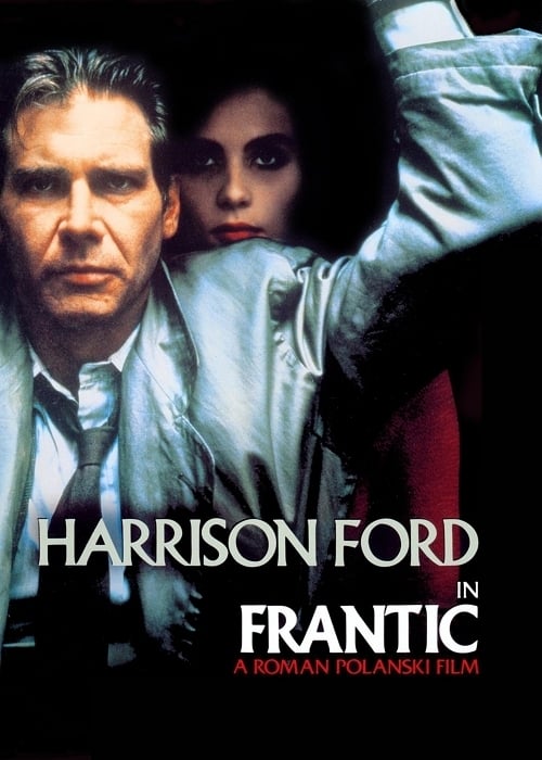 Frantic 1988 Film Completo Online Gratis