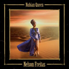 (Kizomba) Nelson Freitas - Nubian Queen (2018)