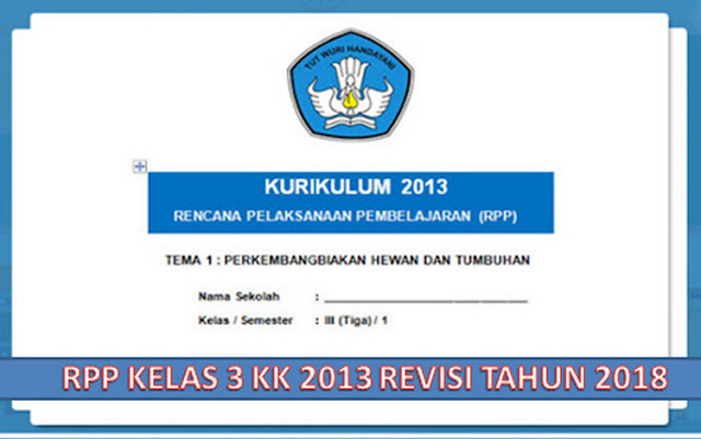 RPP Kelas 3 SD/MI Kurikulum 2013 Revisi 2018
