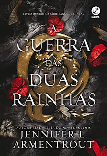 A guerra das duas rainhas - Jennifer L. Armentrout (Sangue e Cinzas #4)