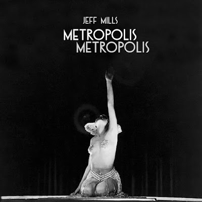 Metropolis Metropolis Jeff Mills Album