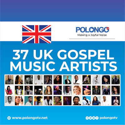 37 AMAZING UK GOSPEL ARTISTES