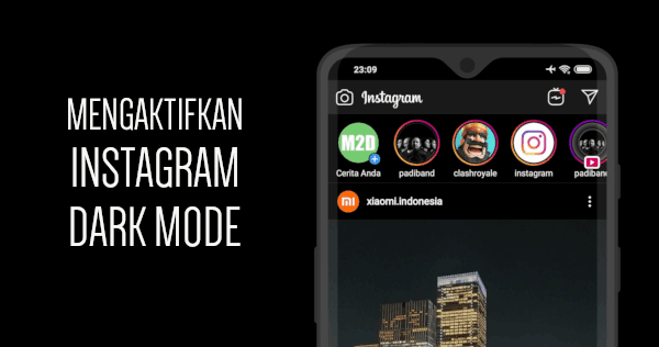 Cara Ganti Dark Mode Instagram Untuk Android Dan Ios
