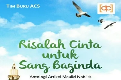 Risalah Cinta Untuk Sang Baginda ACS