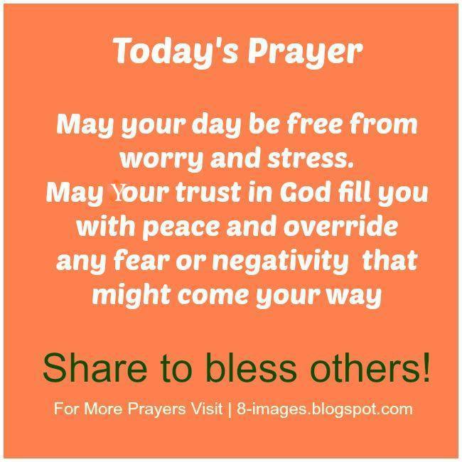 "Prayer For A Stress Free Day"