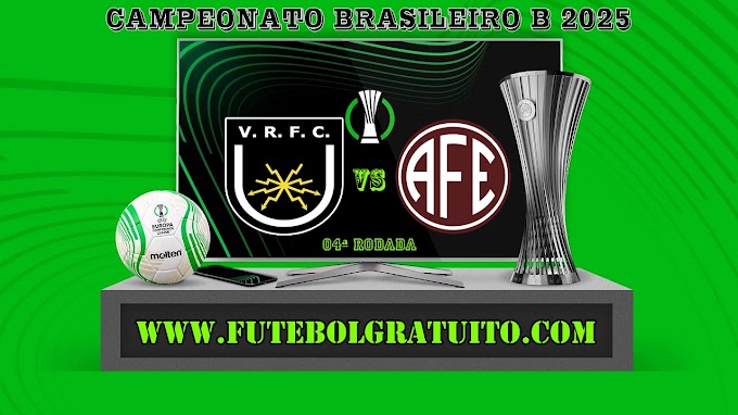 Assistir Volta Redonda x Ferroviária ao vivo grátis 22/04/2025