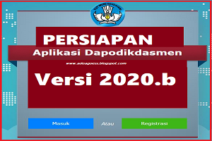 Persiapan Pemutakhiran DAPODIKDASMEN Semester 2 Tahun Ajaran 2019/2020