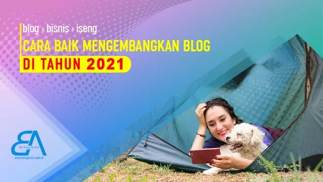 Cara Mengembangkan Bisnis di Tahun 2021