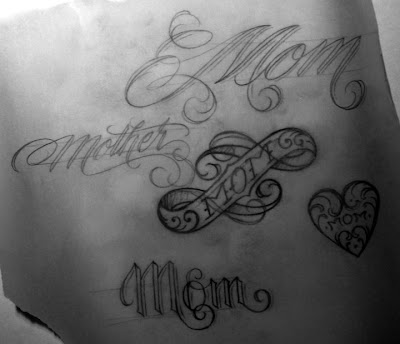 Here is a MOM tattoo that I designed for someone who said that this was