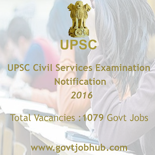  UPSC Civil Services Examination Notification 2016