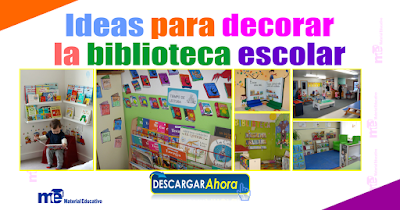 Ideas para decorar la biblioteca escolar