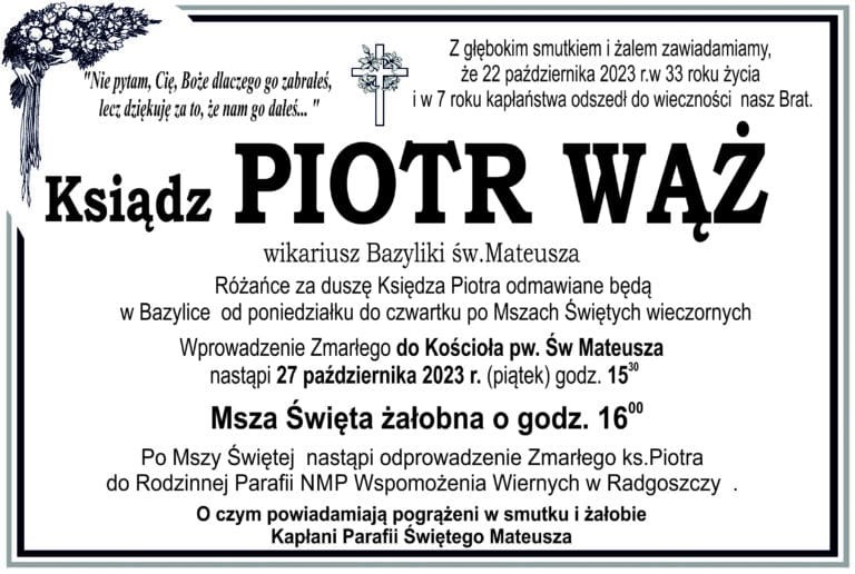 Znamy datę i miejsce pogrzebu ks. Piotra Węża - klepsydra. 