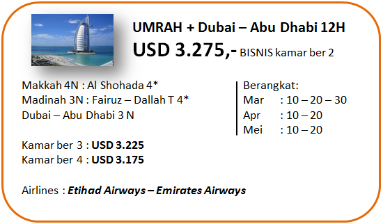 Paket Umroh Plus Dubai Bisnis 12 Hari