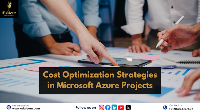The image describes Cost Optimization Strategies in Microsoft Azure Projects