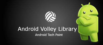 android volley library - android tech point