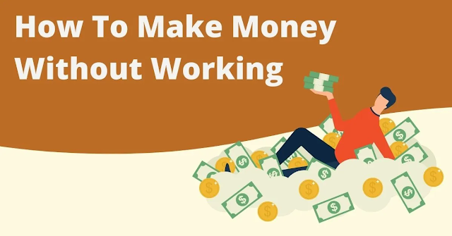 How to get free money without working?