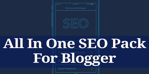 All In one seo pack for blogger blog