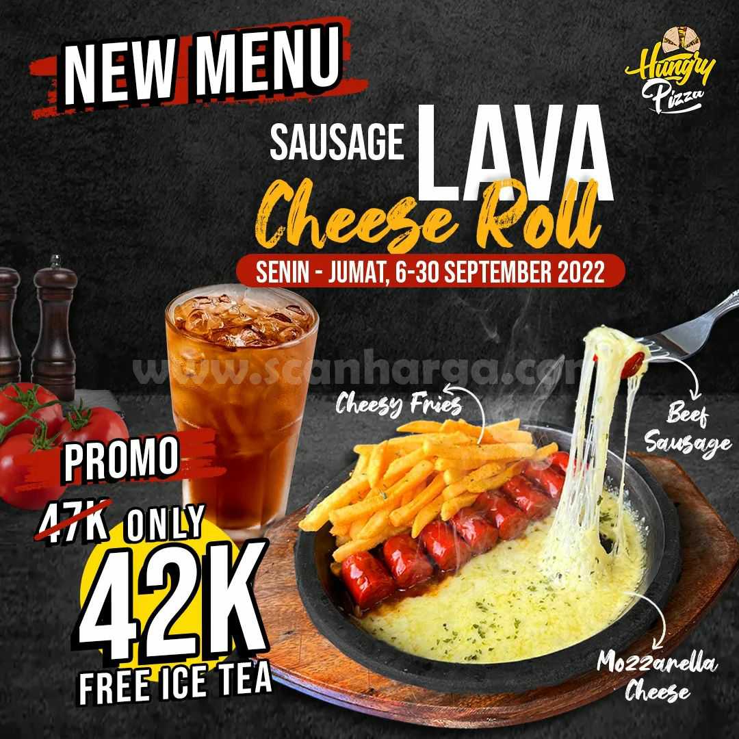 Hungry Pizza Promo Sausage Lava Cheese Roll hanya 42 Ribu + Gratis Ice Tea