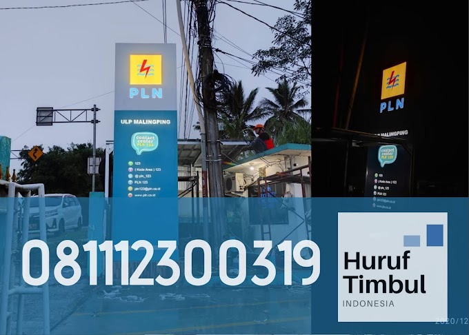 Pembuatan Totem PLN | Pylon Sign Bekasi 081112520816