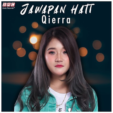 Qierra - Jawapan Hati MP3