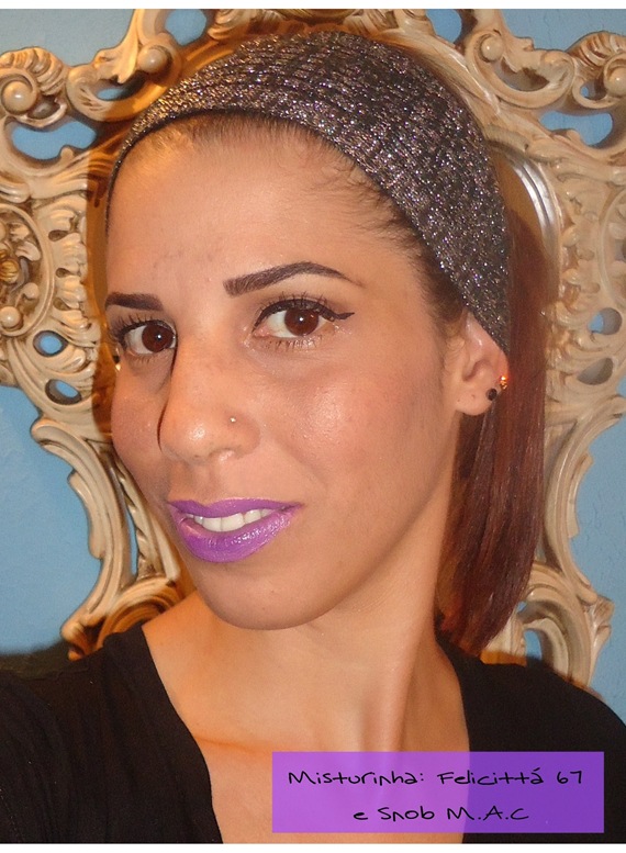 Batom Roxo Misturinha - Felicittá 67 e Snob MAC