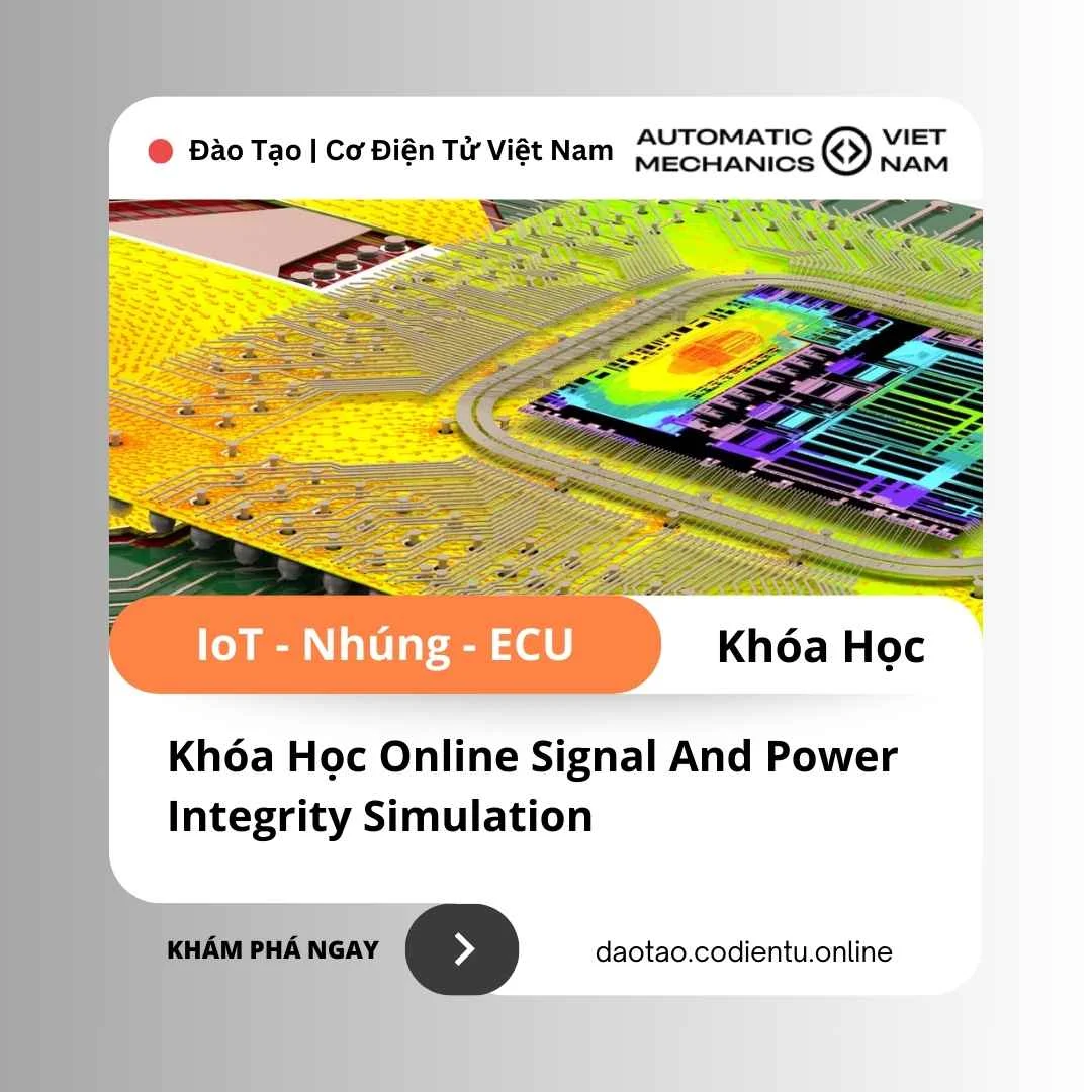 Khóa Học Online Signal And Power Integrity Simulation