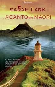 Anteprima: “Il canto dei Maori” di Sarah Lark