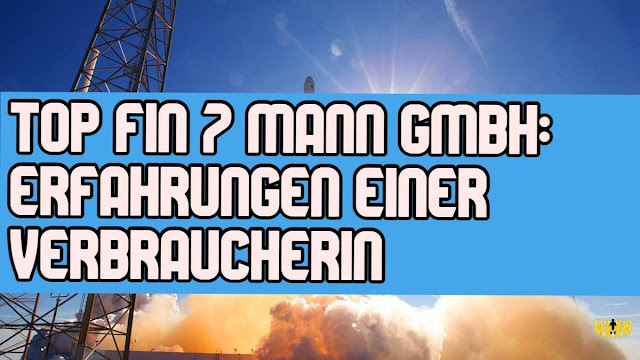 titel: Top Fin 7 Mann GmbH: Erfahrungen einer Verbraucherin