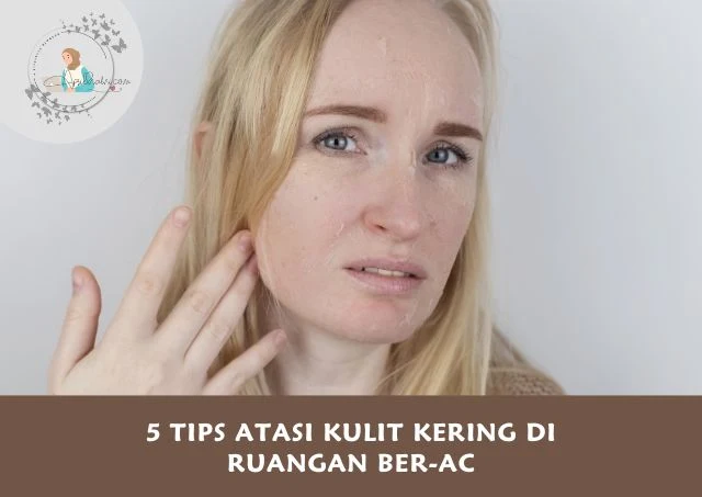tips atasi kulit kering