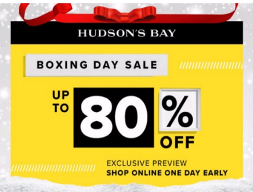 Hudson's Bay Boxing Day Sale Preview Up To 80% Off