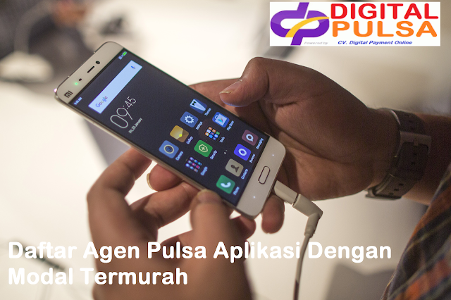 Daftar Agen Pulsa Aplikasi Dengan Modal Termurah