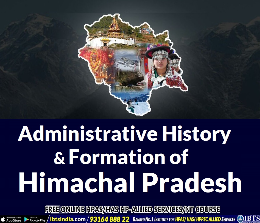 Administrative History & Formation of Himachal Pradesh