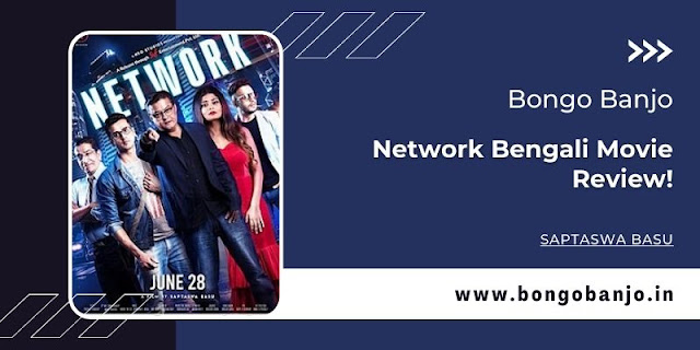 Network Bengali Movie Review