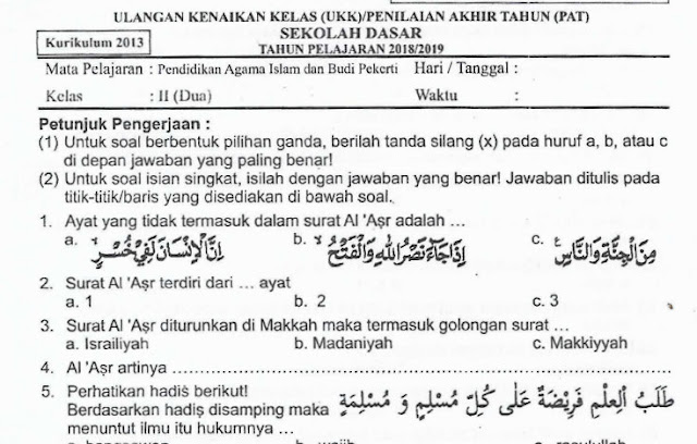 Kumpulan Soal Penilaian Akhir Tahun (PAT) Pendidikan Agama Islam dan Budi Pekerti Kelas 2 SD Tahun 2019